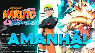 AMANHÃ OS NOVOS EPISÓDIOS DE NARUTO SHIPPUDEN DUBLADO ESTÃO CHEGANDO [upl. by Alberik]