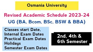 Revised Academic Schedule 202324  UG 2nd 4th amp 6th Semester  Degree  OU [upl. by Shrier]