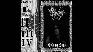 Opferung  Opferung Der Christ “Demo” Raw Black Metal Dungeon Synth [upl. by Elissa]