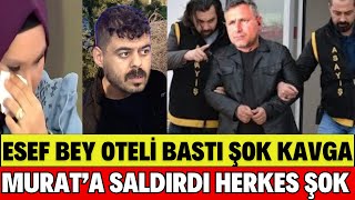 SANA DEĞER MURAT AĞLAYARAK HASTALIĞINI AÇIKLADI ESEF BEY OTELİ BASTI ÖLECEĞİNİ AÇIKLADI HAVVANUR ŞOK [upl. by Erual]