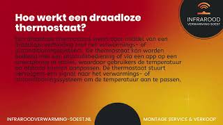 Hoe Werkt een Draadloze Thermostaat Infrarood Verwarming Soest [upl. by Siroval]