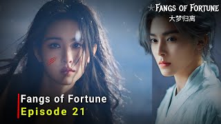 Fangs of Fortune 2024 Chinese Drama  Episode 21  Release Date And Review ENG SUB [upl. by Melville]