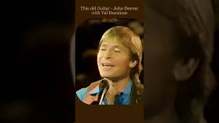 This old Guitar  John Denver with Val Doonican johndenver valdoonican music guitar song [upl. by Ahsenit94]