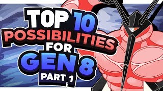 Top 10 Possibilities for Pokémon Generation 8 Ft Kaleb IA Part 1 [upl. by Chryste32]