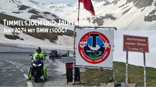 Timmelsjoch und Jaufenpass mit BMW c400GT Juni 2024 [upl. by Oeramed]