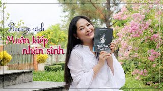 Review sách Muôn kiếp nhân sinh  Quỳnhs Share [upl. by Dareece]