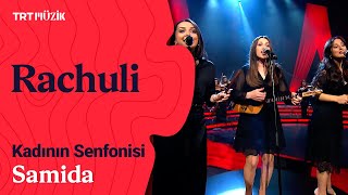 🦋 Samida  Rachuli Canlı Performans KadınınSenfonisi [upl. by Rawdin]