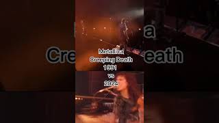 METALLICA CREEPING DEATH 2024 VS 1991 metallica creepingdeath shorts ridethelightning [upl. by Yruama85]