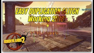 Borderlands 2 Duplication Glitch Easy Duplicate WEAPONS SHIELDS MODS  INFINITE MONEY GLITCH [upl. by Ahsieit]