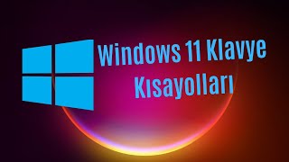 Windows 11 Kısayol Tuşları [upl. by Jane]