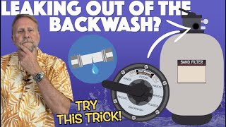 Leaking Out of the Backwash  Prevent Water Loss With This Trick [upl. by Letnohc]