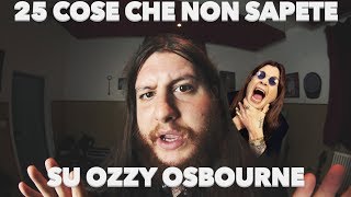 25 cose che non sapevi su Ozzy Osbourne [upl. by Oni]