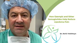 How Ozempic and Other Semaglutides Help Reduce Lipedema Pain [upl. by Ogdan]