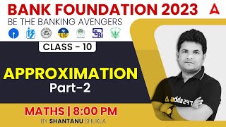 Approximation Part2 Maths for Bank Exams 2023 by Shantanu Shukla [upl. by Kean996]