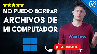 💻 Solución si no Puedo BORRAR los ARCHIVOS O CARPETAS de mi PC 💻 [upl. by Okiron]