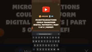 Microtransactions Could Transform Digital Payments  Part 5 of 5  MemeFi [upl. by Ahsyas975]