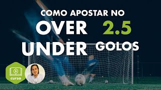 Como apostar no mercado OverUnder 25 Goals [upl. by Annuahs]