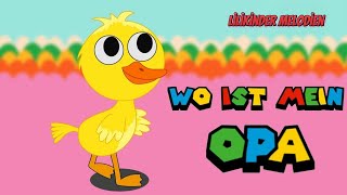 quotWo ist mein Opa  Kinderlied Küken 🐣  Lilikinder Melodien  Beliebte Kinderlieder zum Mitsingenquot [upl. by Neeven93]