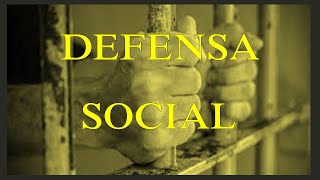 DEFENSA SOCIAL EVOLUCIÓN DE LA PENA [upl. by Eisak]