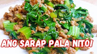 Ginisang Pechay at giniling with oyster sauce l Easy Bok Choy Recipe l Pinoy Guide Recipe [upl. by Ahset]