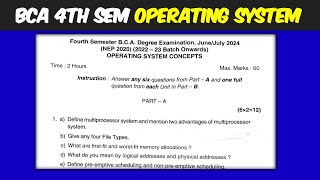 BCA 4 sem Operating System previous year question paperNEP question paperMangalore University [upl. by Anayek332]