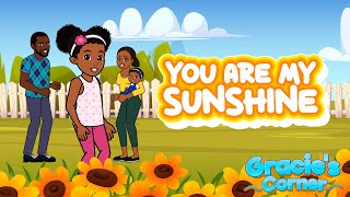 You Are My Sunshine  Gracie’s Corner  Nursery Rhymes  Kids Songs [upl. by Rehtaeh]