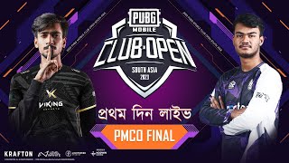 BANGLA 2023 PMCO South Asia  Finals Day 1  Elite 16 Squads Take The Stage  TIMEBURNER  FinixOP [upl. by Levinson]