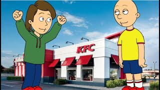 Caillou Behaves At KFC Ungrounded [upl. by Neron]