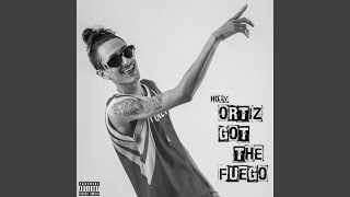 Ortiz Got The Fuego [upl. by Thecla]