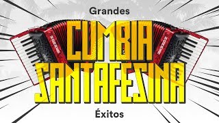 CUMBIA SANTAFESINA 1  GRANDES ÉXITOS ENGANCHADOS [upl. by Mendel86]