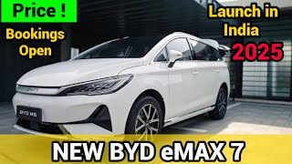 BYD eMAX 7 Launch in India 2025  New BYD eMAX 7 Booking Price ₹51k Mileage 2025  eMax 7 2025 [upl. by Greenwald]