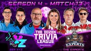 Fran PFT Brandon amp The Experts vs Gen XYZ  Match 13 Season 4  The Dozen Trivia League [upl. by Natica]