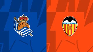 DIRECTO REAL SOCIEDAD VS VALENCIA AUDIO [upl. by Thornburg]