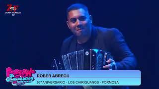 ROBER ABREGU 93 ANIVERSARIO DE LOS CHIRIGUANOS FORMOSA [upl. by Francyne]