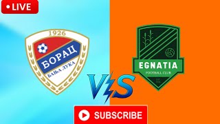 UEFA Champions League Live 2024  Borac Banja vs Luka Egnatia [upl. by Ogir297]