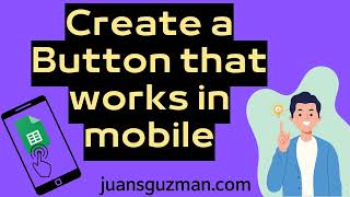 Create a Button that works in mobile in Google Sheets [upl. by Froma445]