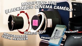 Making the BEST Blackmagic Cinema Camera  Upgrading A Classic BMCC 25K [upl. by Aizirtap994]