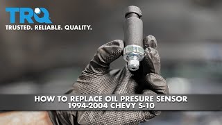 How to Replace Oil Pressure Sensor 19942004 Chevy S10 [upl. by Marlane]