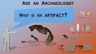 What is an artifact  Archaeology Studio 043 [upl. by Robaina848]