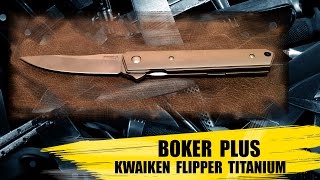 Boker Kwaiken Flipper Titanium  обзор [upl. by Wahl892]