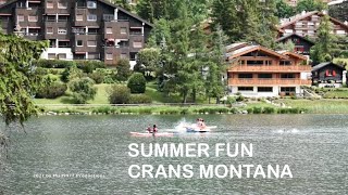 🚣 Summer Fun in Crans Montana  Moubra  Switzerland [upl. by Claude507]