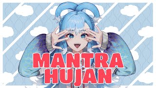 【MV】Mantra Hujan  Kobo Kanaeru [upl. by Adnilym131]