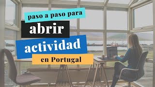 ABRIR ACTIVIDAD en Portugal GUIA paso a paso [upl. by Niamrahc34]