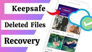 keepsafe Recover deleted photos  keepsafe Deleted data recovery  recover keepsafe deleted photos [upl. by Keung266]