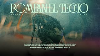 Rompan El Techo  Genesis Colon VIDEO OFICIAL [upl. by Eniamrej]