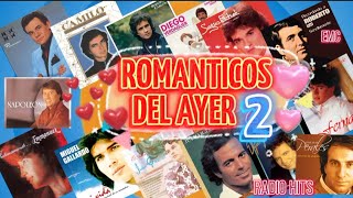 RADIO HITS ROMANTICOS DEL AYER 2 [upl. by Seiber]