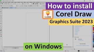 How to Install Corel Draw Graphics Suite 2023 on Windows [upl. by Yleen]