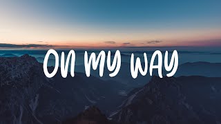 Alan Walker amp Sabrina Carpenter  On My Way Radio Edit Lyric Video [upl. by Galina259]