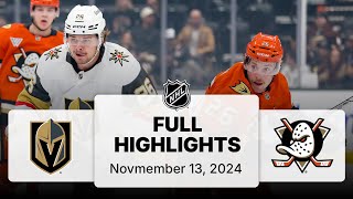 NHL Highlights  Golden Knights vs Ducks  November 13 2024 [upl. by Enriqueta]