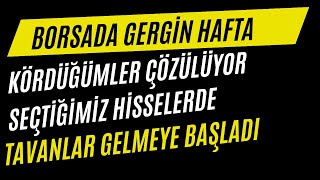 Borsada O Hisselerde Kördüğümler Çözülmeye Başladı  İlk Tavanlar Gelmeye Başladı [upl. by Vashti]